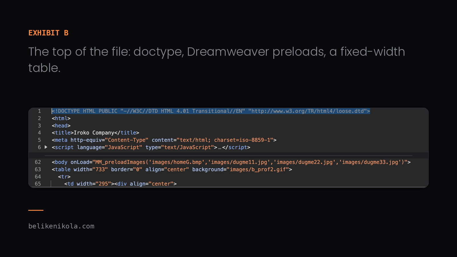 HTML 4.01 Transitional doctype, Dreamweaver preload script, a 733px table